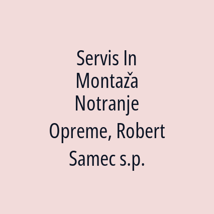 Servis In Montaža Notranje Opreme, Robert Samec s.p. - Logotip