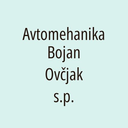 Avtomehanika Bojan Ovčjak s.p.