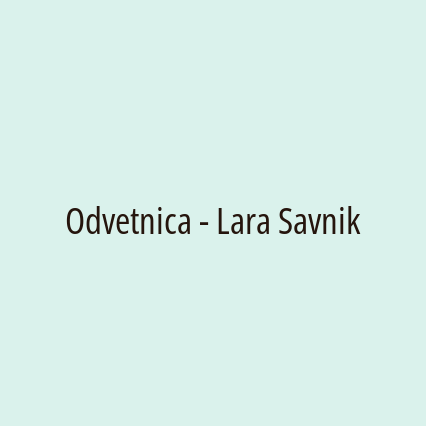 Odvetnica - Lara Savnik