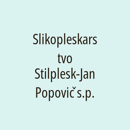 Slikopleskarstvo Stilplesk-Jan Popovič s.p.