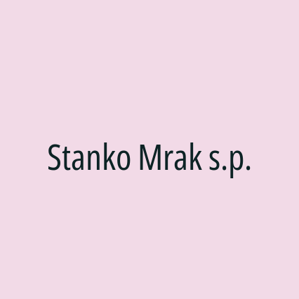 Stanko Mrak s.p.