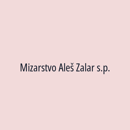 Mizarstvo Aleš Zalar s.p.