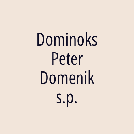 Dominoks Peter Domenik s.p.