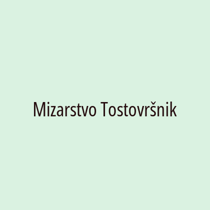 Mizarstvo Tostovršnik