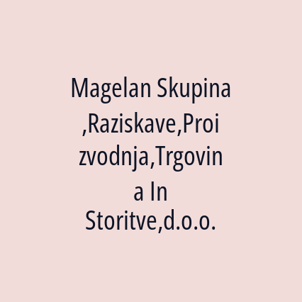 Magelan Skupina,Raziskave,Proizvodnja,Trgovina In Storitve,d.o.o. - Logotip