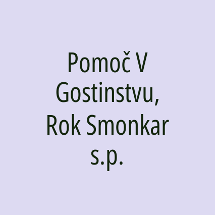 Pomoč V Gostinstvu, Rok Smonkar s.p.