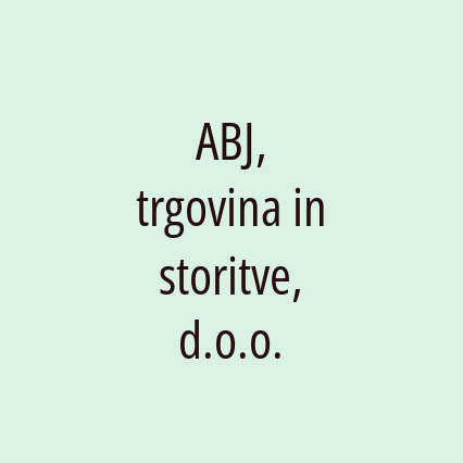 ABJ, trgovina in storitve, d.o.o.