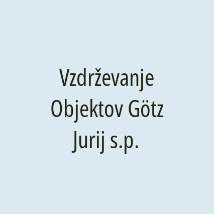 Vzdrževanje Objektov Götz Jurij s.p.