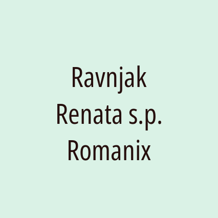 Ravnjak Renata s.p. Romanix