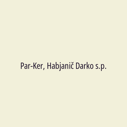 Par-Ker, Habjanič Darko s.p.