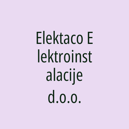 Elektaco Elektroinstalacije d.o.o.