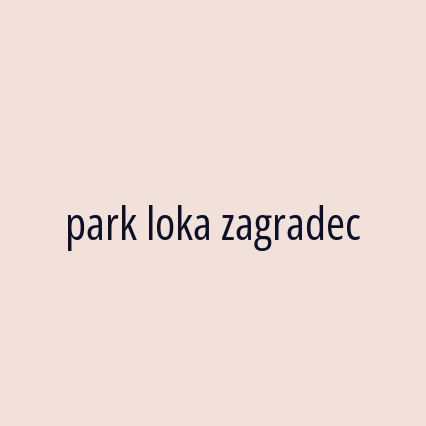 park loka zagradec