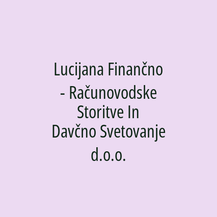 Lucijana Finančno - Računovodske Storitve In Davčno Svetovanje d.o.o. - Logotip