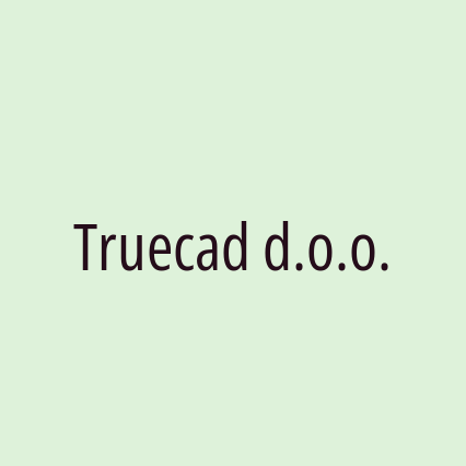 Truecad d.o.o.