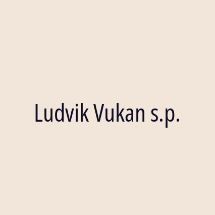 Ludvik Vukan s.p.