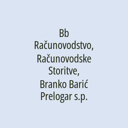 Bb Računovodstvo, Računovodske Storitve, Branko Barić Prelogar s.p.