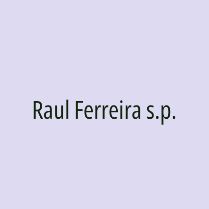 Raul Ferreira s.p.