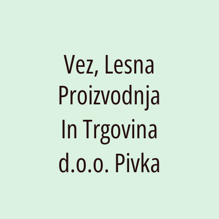 Vez, Lesna Proizvodnja In Trgovina d.o.o. Pivka - Logotip