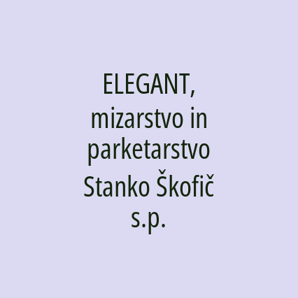 ELEGANT, mizarstvo in parketarstvo Stanko Škofič s.p. - Logotip