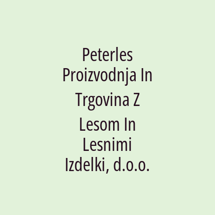 Peterles Proizvodnja In Trgovina Z Lesom In Lesnimi Izdelki, d.o.o. - Logotip