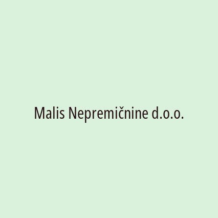 Malis Nepremičnine d.o.o.