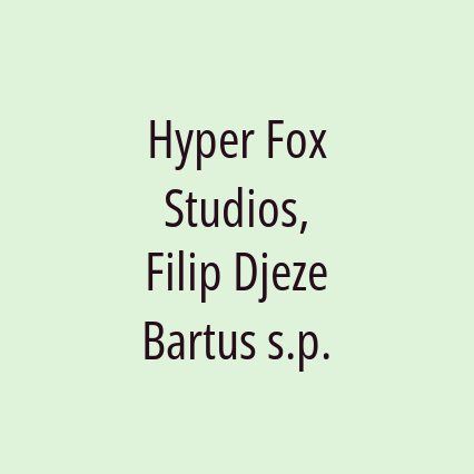 Hyper Fox Studios, Filip Djeze Bartus s.p.