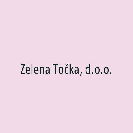 Zelena Točka, d.o.o.