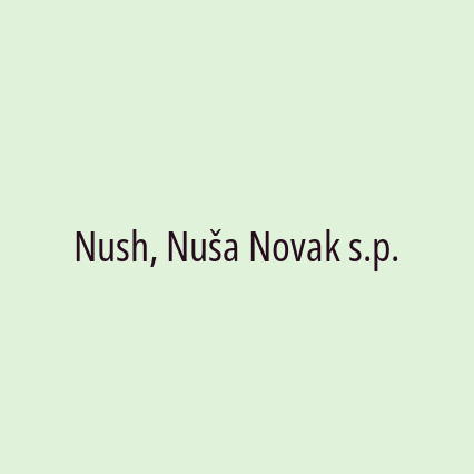 Nush, Nuša Novak s.p.