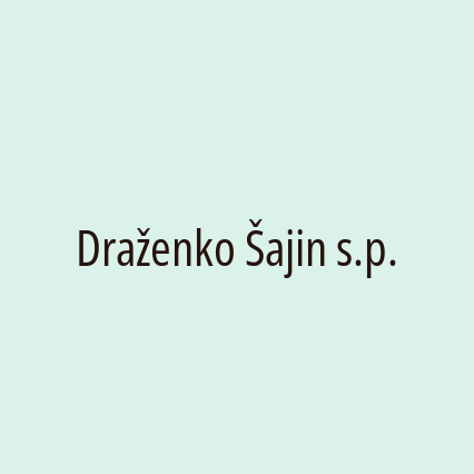 Draženko Šajin s.p.