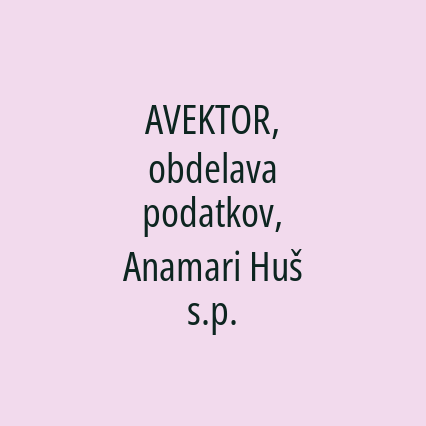 AVEKTOR, obdelava podatkov, Anamari Huš s.p. - Logotip