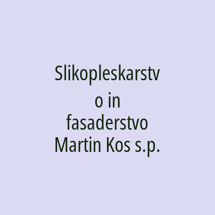 Slikopleskarstvo in fasaderstvo Martin Kos s.p.