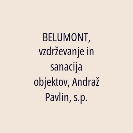 BELUMONT, vzdrževanje in sanacija objektov, Andraž Pavlin, s.p. - Logotip