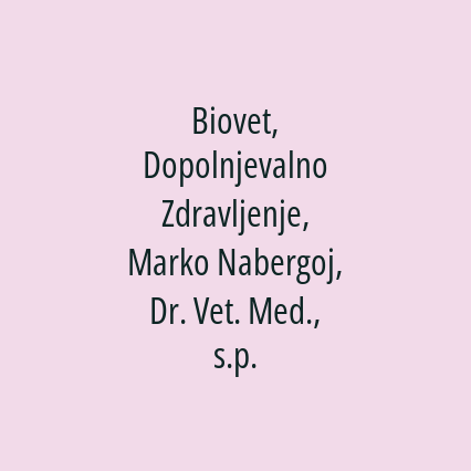 Biovet, Dopolnjevalno Zdravljenje, Marko Nabergoj, Dr. Vet. Med., s.p. - Logotip