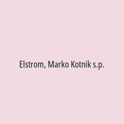 Elstrom, Marko Kotnik s.p.