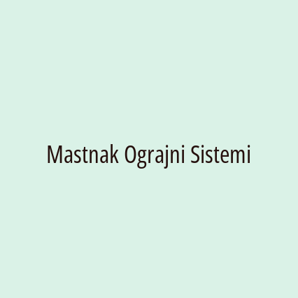 Mastnak Ograjni Sistemi