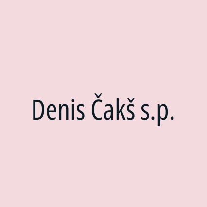 Denis Čakš s.p.