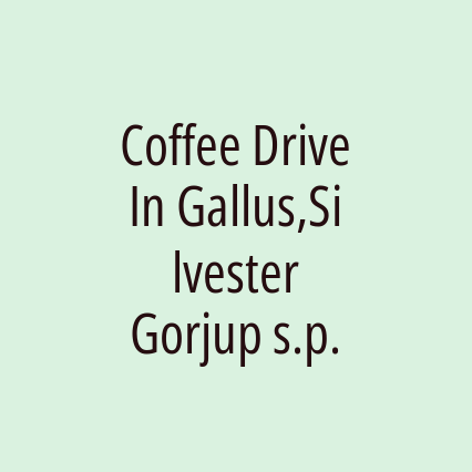 Coffee Drive In Gallus,Silvester Gorjup s.p.