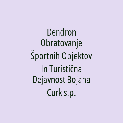 Dendron Obratovanje Športnih Objektov In Turistična Dejavnost Bojana Curk s.p. - Logotip