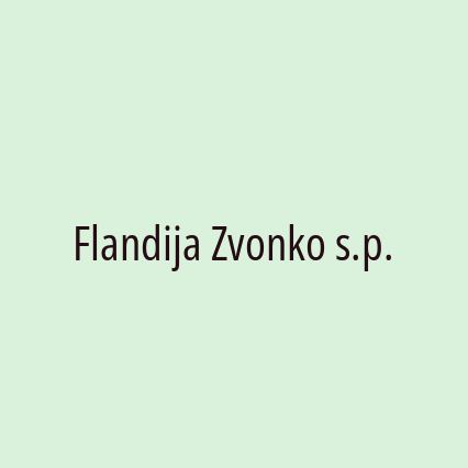 Flandija Zvonko s.p.