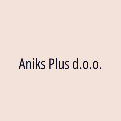 Aniks Plus d.o.o.