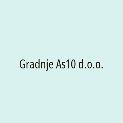 Gradnje As10 d.o.o.