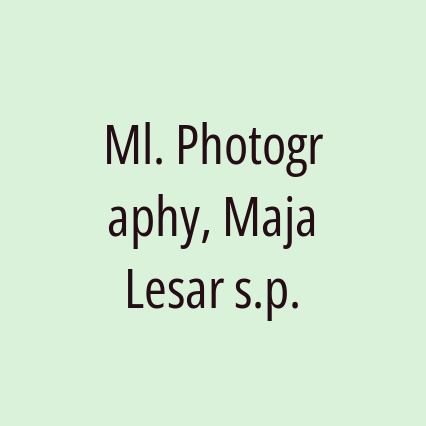 Ml. Photography, Maja Lesar s.p.