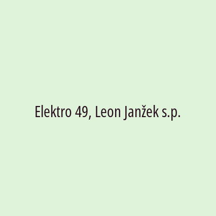 Elektro 49, Leon Janžek s.p.