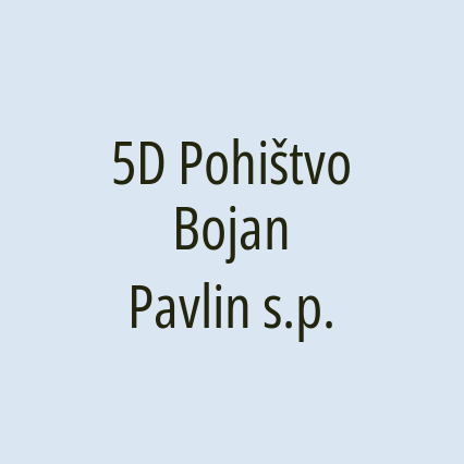 5D Pohištvo Bojan Pavlin s.p.