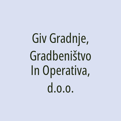 Giv Gradnje, Gradbeništvo In Operativa, d.o.o. - Logotip