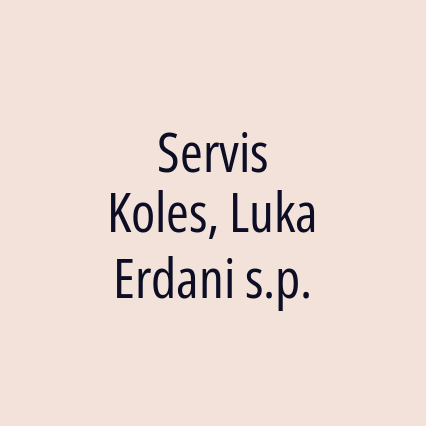 Servis Koles, Luka Erdani s.p.