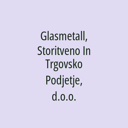 Glasmetall, Storitveno In Trgovsko Podjetje, d.o.o. - Logotip