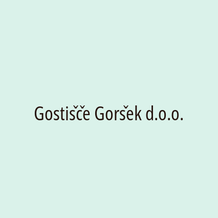 Gostišče Goršek d.o.o.