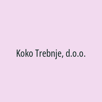 Koko Trebnje, d.o.o.