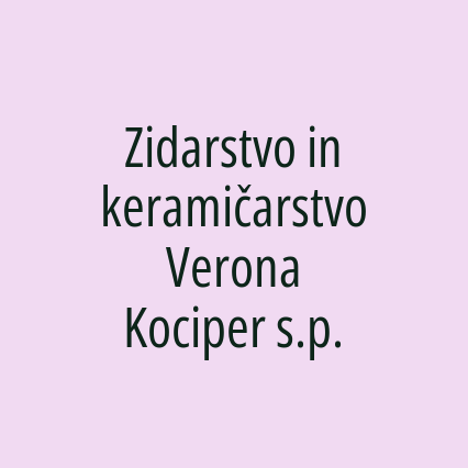 Zidarstvo in keramičarstvo Verona Kociper s.p.